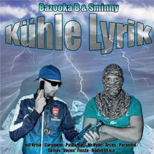 Sminny & Bazooka B - Kühle Lyrik mp3