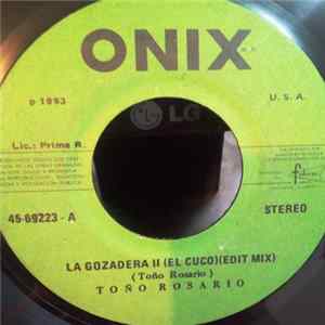 Toño Rosario - La Gozadera II (El Cuco) / La Medicina mp3