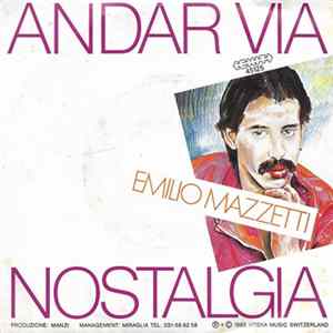 Emilio Mazzetti - Andar Via / Nostalgia mp3