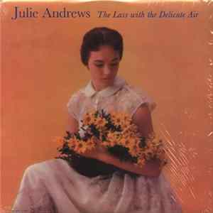 Julie Andrews - The Lass With The Delicate Air mp3