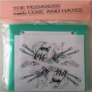 The Pegasuss Meets Love And Hates - The Drum mp3