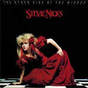 Stevie Nicks - The Other Side Of The Mirror mp3