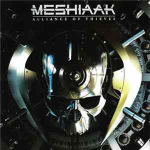 Meshiaak - Alliance Of Thieves mp3