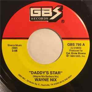Wayne Nix - Daddy's Star mp3