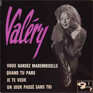Valéry - Vous Dansez Mademoiselle mp3