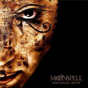 Moonspell - Lusitanian Metal mp3