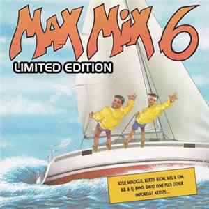 Various - Max Mix 6 Limited Edition mp3