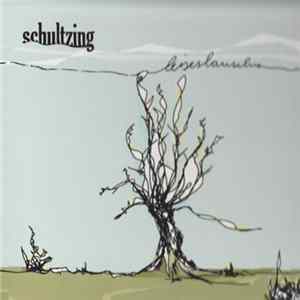 Schultzing - Leises Lauschen mp3