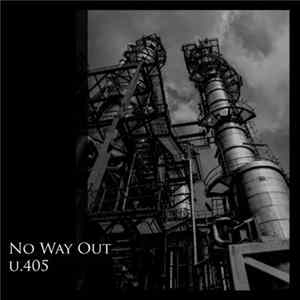 No Way Out - U.405 mp3
