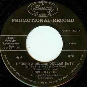 Eddie Martin - I Found A Million Dollar Baby (in The Five And Ten Cent Store) / Keep Away From Julie mp3