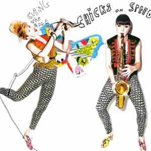 Chicks On Speed - Cutting The Edge mp3