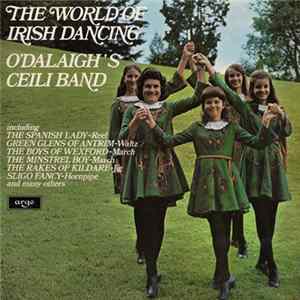 O'Dalaigh's Ceili Band - The World Of Irish Dancing mp3