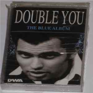 Double You - The Blue Album mp3