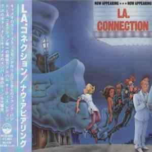 LA. Connection - Now Appearing mp3
