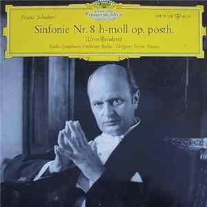 Franz Schubert, Ferenc Fricsay, Radio-Symphonie-Orchester Berlin - Sinfonie Nr.8 H-Moll Op.Posth. (Unvollendete) mp3