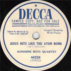 Sunshine Boys Quartet - Jesus Hits Like The Atom Bomb mp3