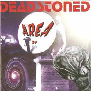 Dead Stoned - Area 51 mp3