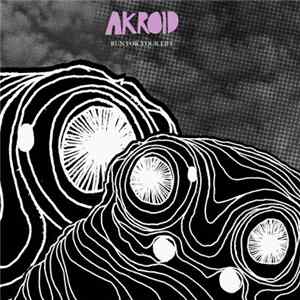 Akroid - Run For Your Life mp3