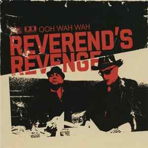 Reverend's Revenge - Ooh Wah Wah mp3