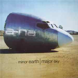 a-ha - Minor Earth / Major Sky mp3