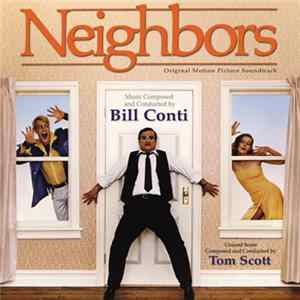 Bill Conti / Tom Scott - Neighbors (Original Motion Picture Soundtrack) mp3