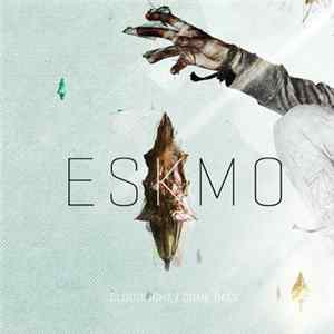 Eskmo - Cloudlight / Come Back mp3