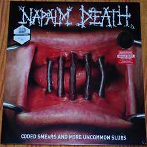 Napalm Death - Coded Smears And More Uncommon Slurs mp3