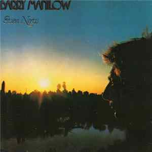 Barry Manilow - Even Now mp3