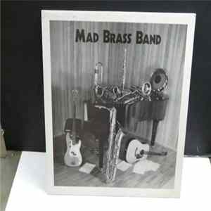 Mad Brass Band - Mad Brass Band mp3