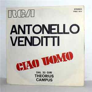 Antonello Venditti - Ciao Uomo mp3