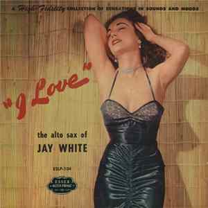 Jay White - Jay White Plays mp3