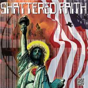 Shattered Faith - Volume Three mp3