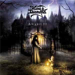 King Diamond - Abigail II: The Revenge mp3