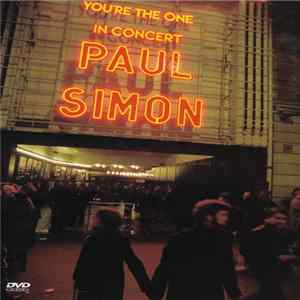 Paul Simon - You're The One - In Concert mp3