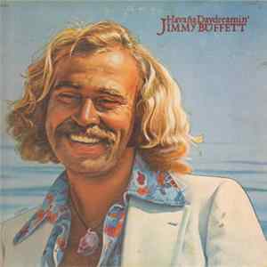 Jimmy Buffett - Havaña Daydreamin' mp3
