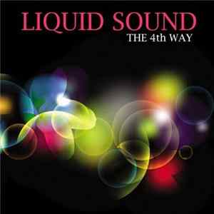 Liquid Sound - The 4th Way mp3