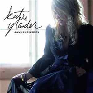 Katri Ylander - Aamuaurinkoon mp3