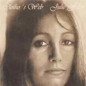 Julie Felix - Clotho's Web mp3