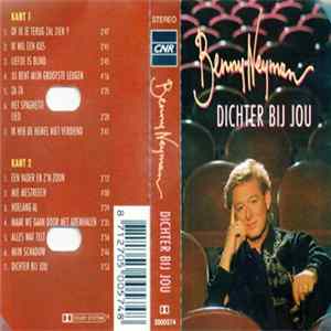 Benny Neyman - Dichter Bij Jou mp3