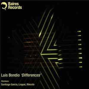 Luis Bondio - Differences mp3