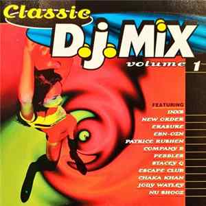 Various - Classic D.J. Mix Volume 1 mp3