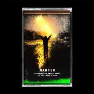 Madteo - Unrescuable Dense Musik of the Blah Blahs mp3