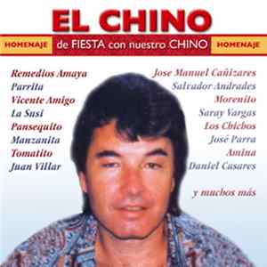 El Chino, Various - De Fiesta Con Nuestro Chino mp3