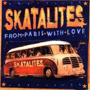 The Skatalites - From Paris With Love mp3