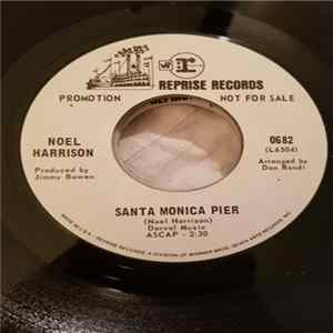 Noel Harrison - Santa Monica Pier mp3