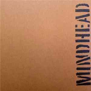 Mindhead - Mindhead mp3