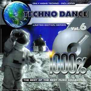 Various - 1000% Techno Dance Vol.6 mp3