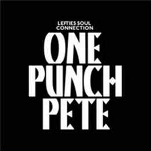 Lefties Soul Connection - One Punch Pete mp3