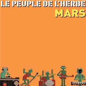Le Peuple De L'Herbe - Mars mp3