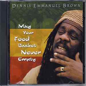 Dennis Brown - May Your Food Basket Never Be Empty mp3